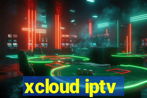 xcloud iptv